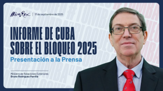 Informe de Cuba sobre el Bloqueo 2025